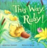 This Way, Ruby!