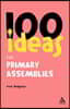 100 Ideas for Assemblies