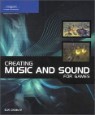 Creating Music And Sound for Games
