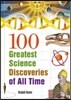 100 Greatest Science Discoveries of All Time