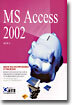 MS Access 2002
