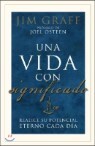 Una Vida Con Significado