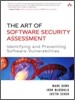 The Art of Software Security Assessment