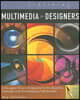 Exploring Multimedia for Designers