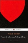 Twenty Love Poems and a Song of Despair