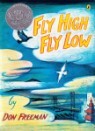 Fly High, Fly Low