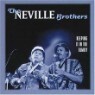 Neville Brothers - Keeping It In The Family