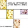 Ashley Hutchings & The Albion Band - No Surrender (2CD)