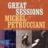 Michel Petrucciani - Michel Petrucciani Great Sessions