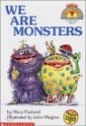 Scholastic Hello Reader Level 1 : We Are Monsters
