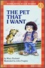 Scholastic Hello Reader Level 1-18 : The Pet That I Want (Book+CD Set)