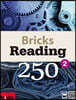 Bricks Reading 250 (L2) SB (WB+E.CODE) 