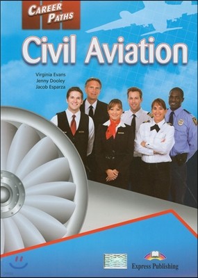 Career Paths: Civil Aviation Student's Book ( + Cross-platform Application)