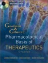 Goodman and Gillmans Pharmacological Basis of Therapeutics (12th, Hardcover)