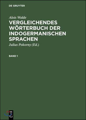 Vergleichendes Worterbuch Der Indogermanischen Sprachen