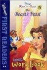 Disney's First Readers Level 2 Workbook : Beast's Feast - BEAUTY AND THE BEAST