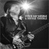 Stevie Ray Vaughan & Double Trouble - The Real Deal: Greatest Hits Vol.1