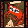 The Birthday Party - Hee Haw