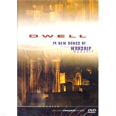 Dwell : 19 New Songs of Worship