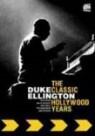 Duke Ellington - The Classic Hollywood Years