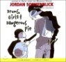 Drums, Girls, and Dangerous Pie