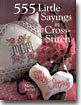 555 Little Sayings in Cross-Stitch