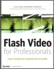 Flash Video for Professionals