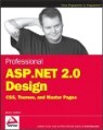 Professional ASP.NET 2.0 Design: CSS, Themes, and Master Pages