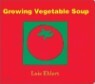 Growing Vegetable Soup