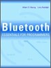 Bluetooth Essentials for Programmers
