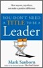 You Don't Need a Title to Be a Leader