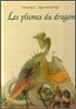 Les plumes du dragon