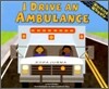 I Drive an Ambulance