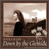 Sheila Ryan - Down by the Glenside