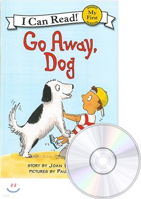 [I Can Read] My First : Go Away, Dog