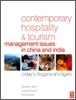 Contemporary Hospitality and Tourism Management Issues in China and India