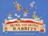 More And More Rabbits