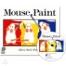 [��ο�]Mouse Paint (Board Book & CD Set)
