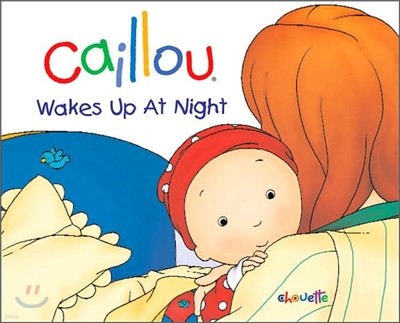 Caillou, Wakes Up at Night