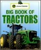 John Deere : Big Book of Tractors