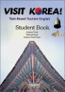 Visit Korea! Task-Based Tourism English : Student's Book
