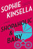 Shopaholic #5 : Shopaholic & Baby