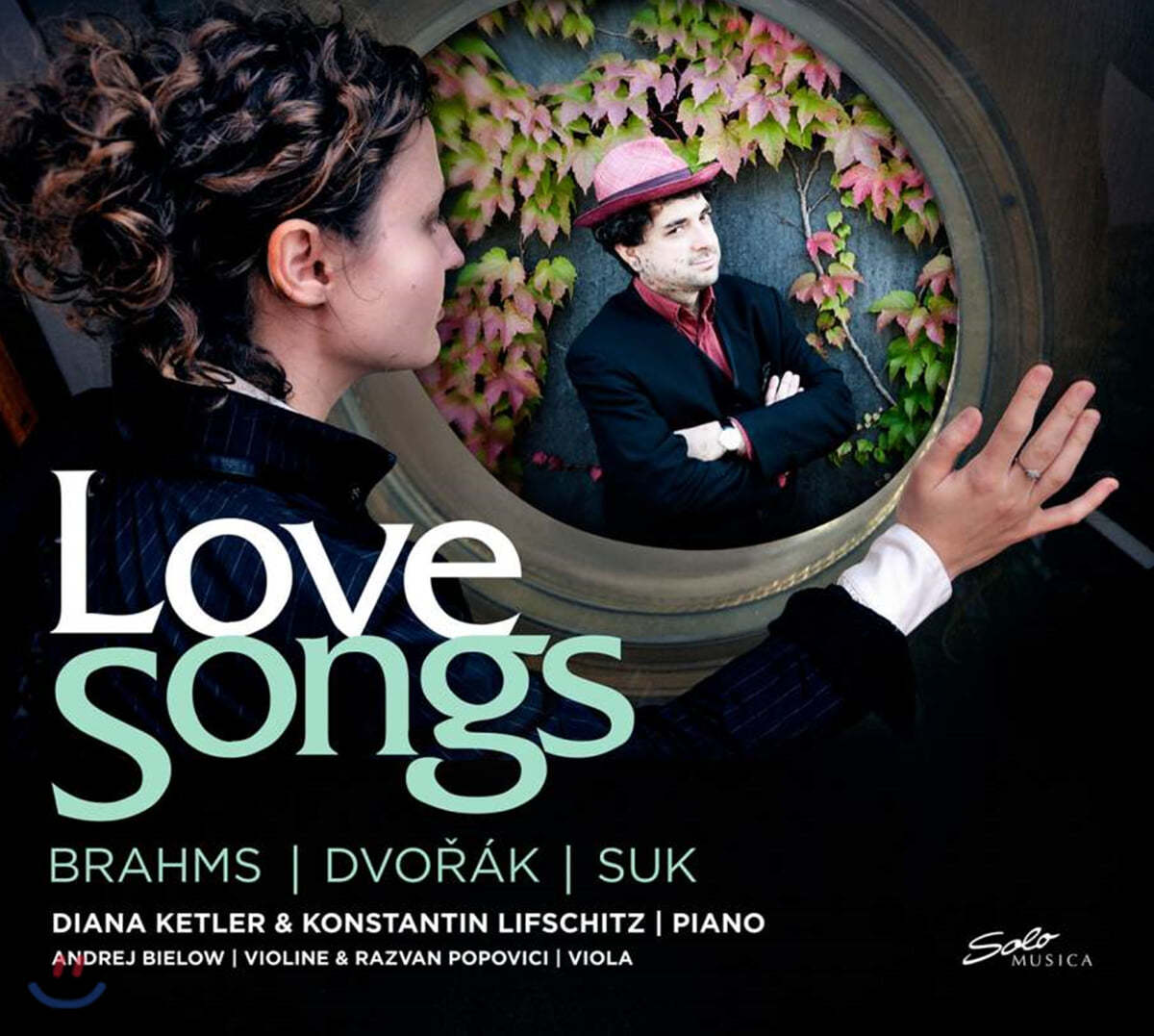 Diana Ketler / Konstantin Lifschitz 러브 송 - 브람스 / 드보르작 / 수크: 사랑의 노래들 [네 손을 위한 피아노 편곡] (Love Songs - Brahms / Dvorak / Josef Suk)