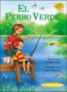 El Perro Verde/ the Green Dog