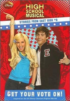 Disney High School Musical, Stories from East High #8 : Get Your Vote on?