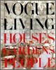 Vogue Living : Houses, Gardens, People