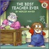 Little Critter: The Best Teacher Ever