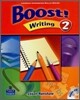 Boost! Writing 2 : Student Book