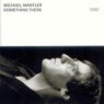 Michael Mantler - Something There