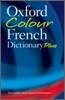 Oxford Colour French Dictionary Plus, 3/e